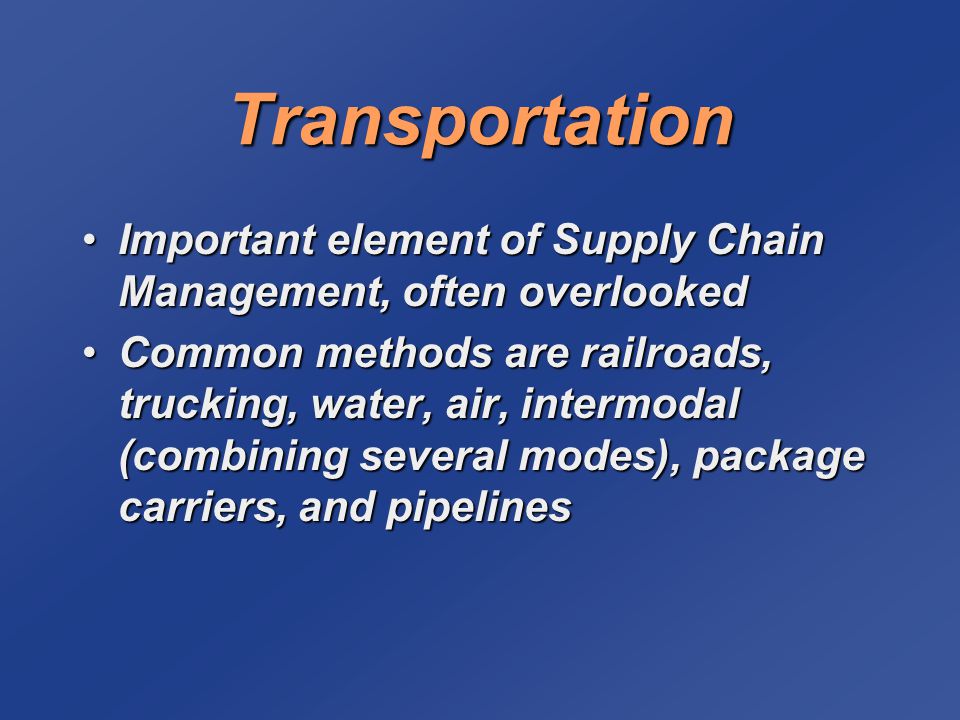 The Role of Transportation in Supply Chain Management